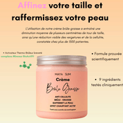 Crème Brûle Graisse - Maya Slim