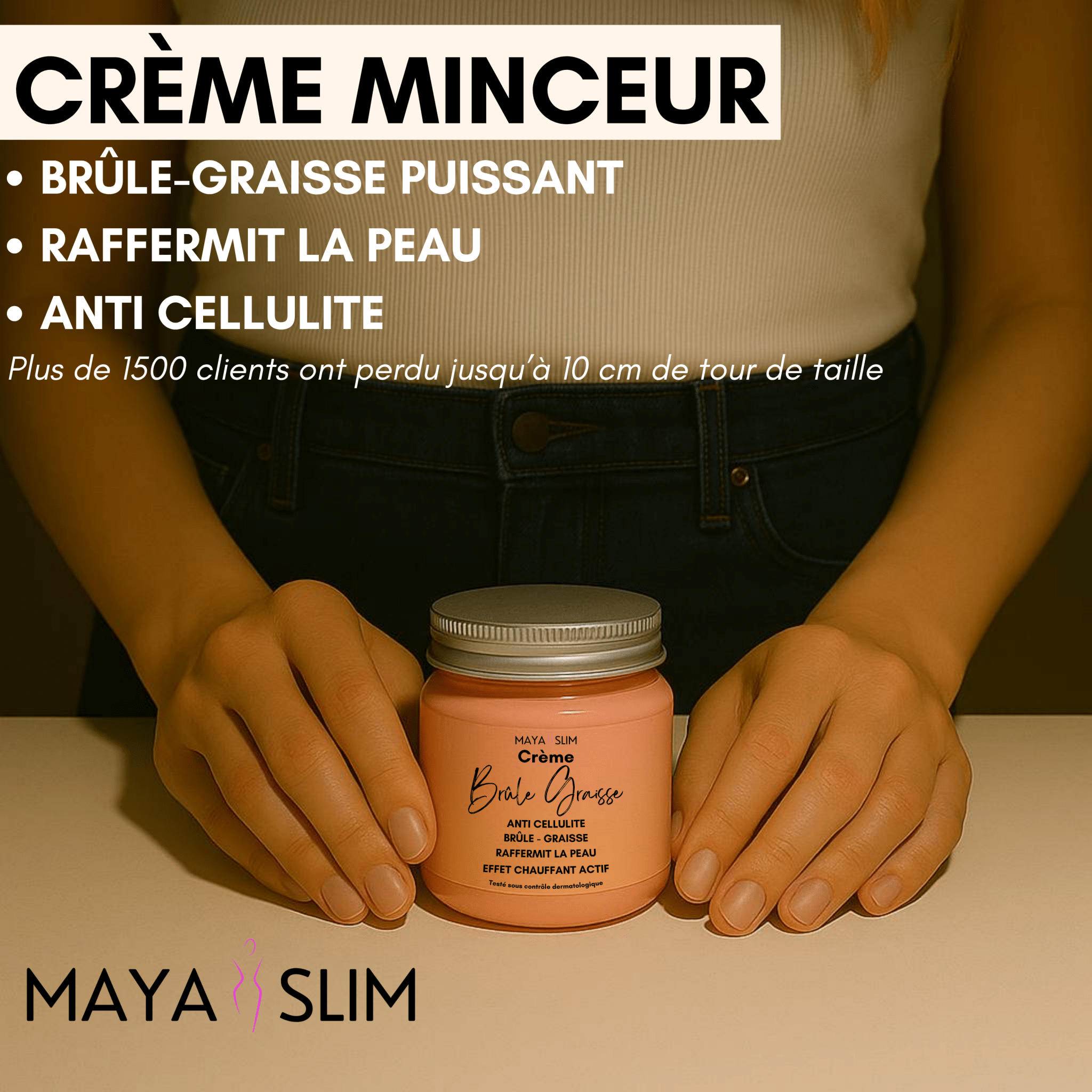 Crème Brûle Graisse - Maya Slim