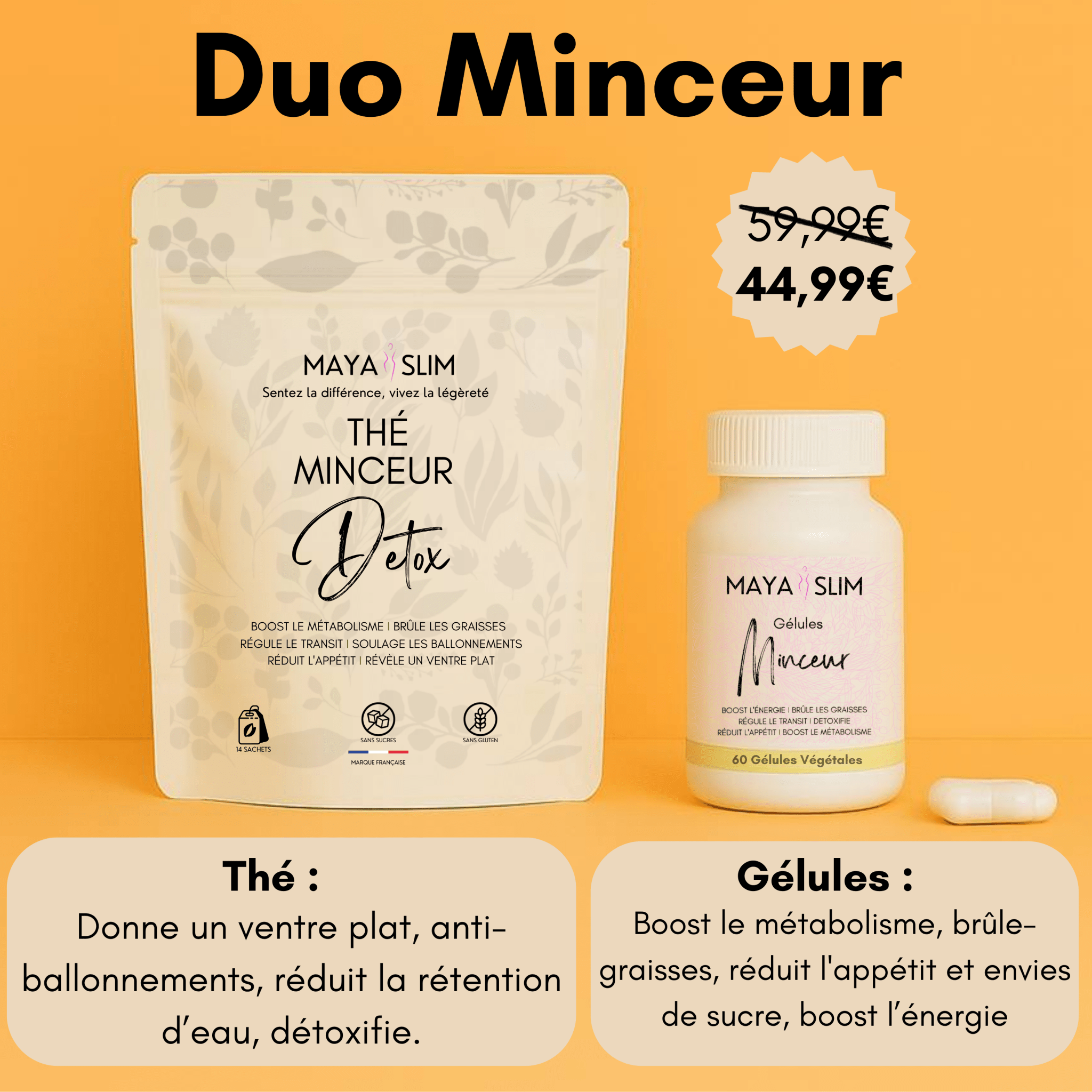 Duo Minceur - Maya Slim